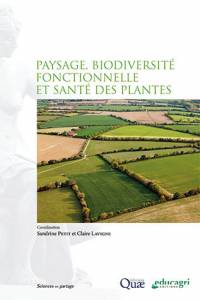 couverture ouvrage « Paysage, biodiversité fonctionnelle et santé des plantes »